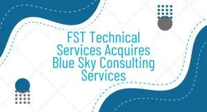 FST acquires Blue Sky Consulting Services